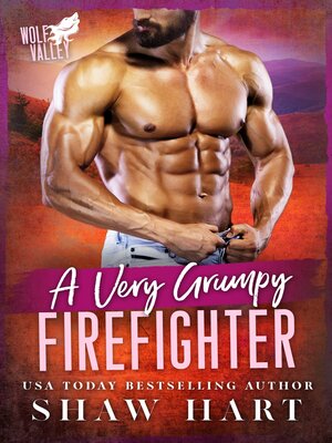 cover image of A Very Grumpy Firefighter